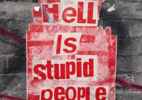 Stupid Is as Stupid Does